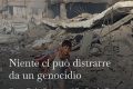 DIARIO DI UN GENOCIDIO. GAZA 18 - 25 LUGLIO 2026.